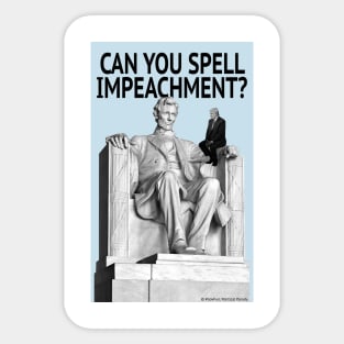 Can you spell Impeachment? Sticker